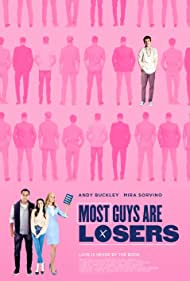 Most Guys Are Losers (2020)